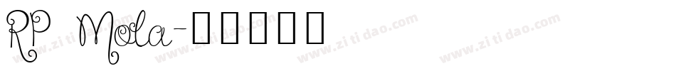 RP Mola字体转换